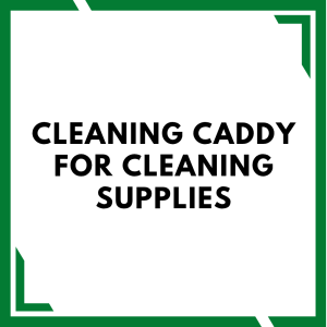 Cleaning caddy for cleaning supplies