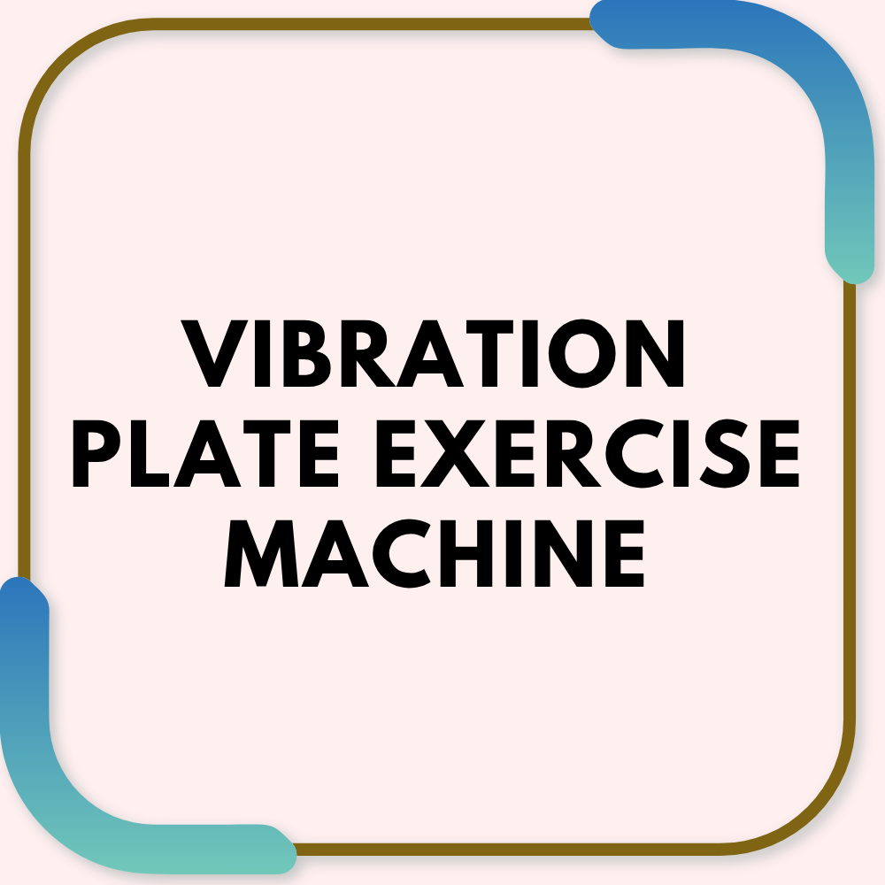 Vibration Plate Exercise Machine