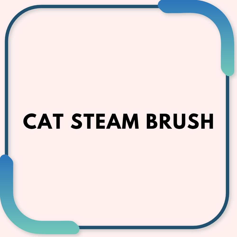Cat steam brush