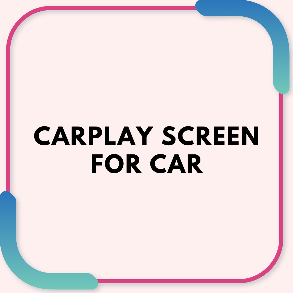 CarPlay Screen for Car