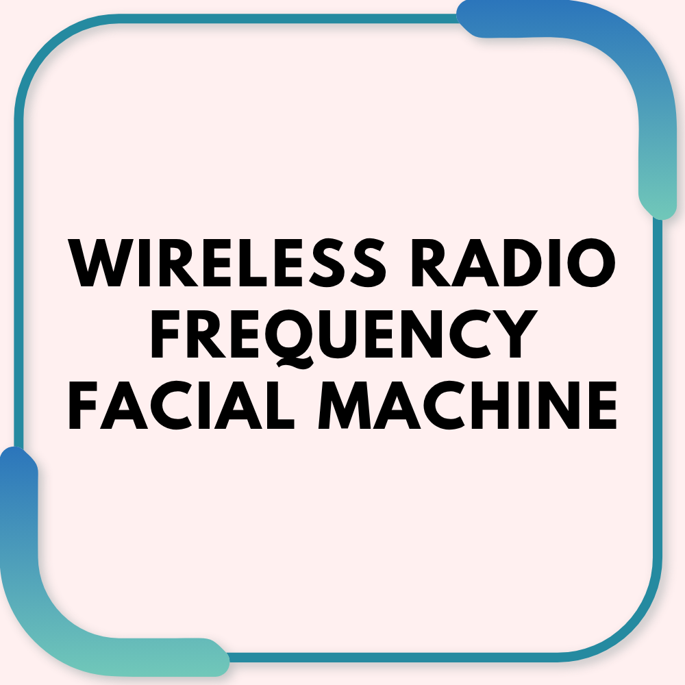 Wireless Radio Frequency Facial Machine