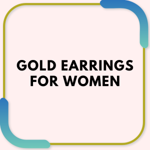 Gold earrings for women