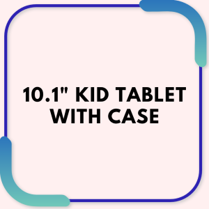 10.1" Kid Tablet with Case