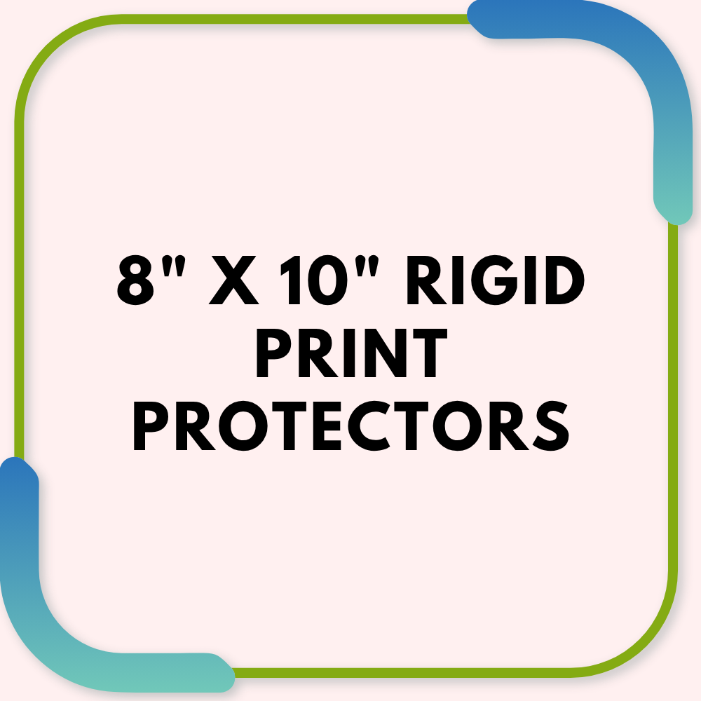 8" x 10" Rigid Print Protectors