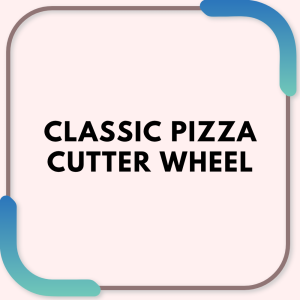 Classic Pizza Cutter Wheel