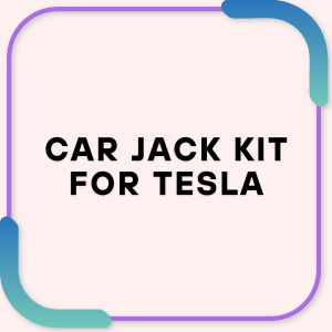 Car Jack Kit for Tesla