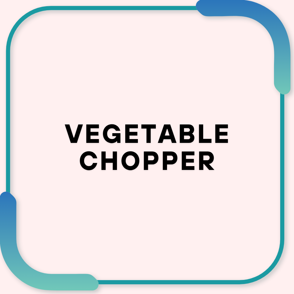 Vegetable chopper