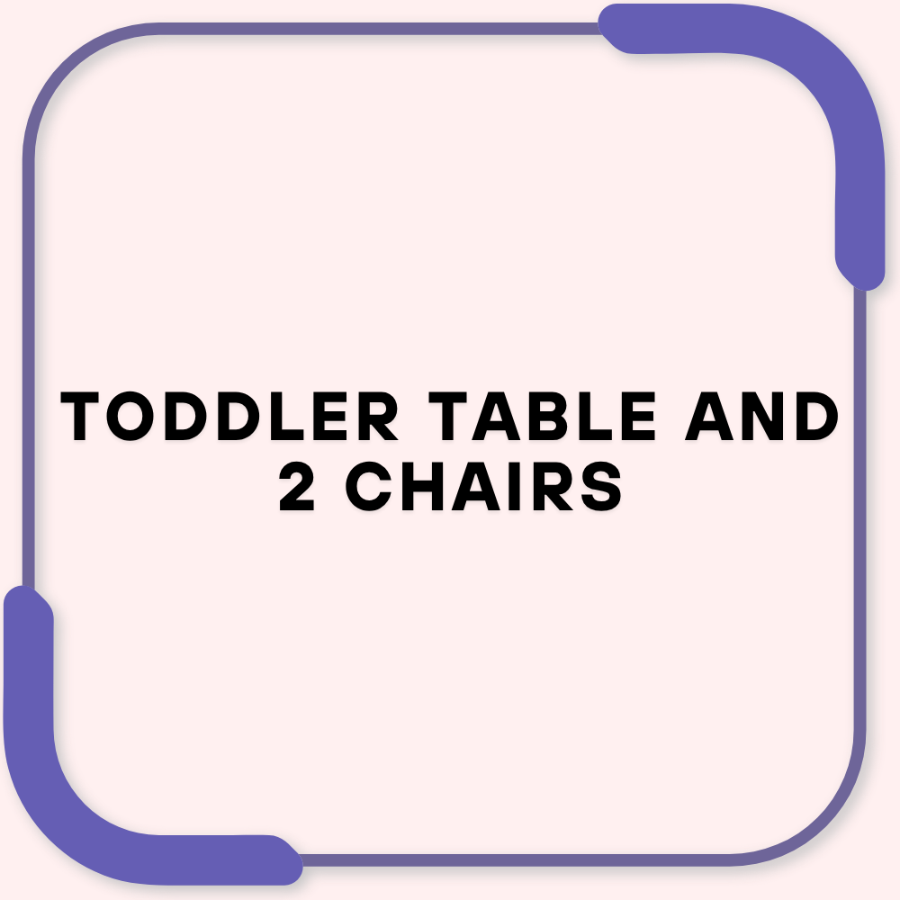 Toddler Table and 2 Chairs