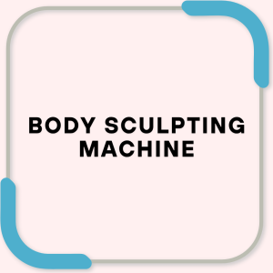 Body Sculpting Machine
