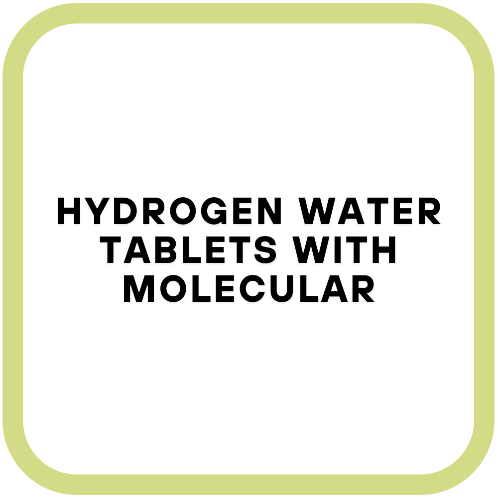Hydrogen Water Tablets with Molecular