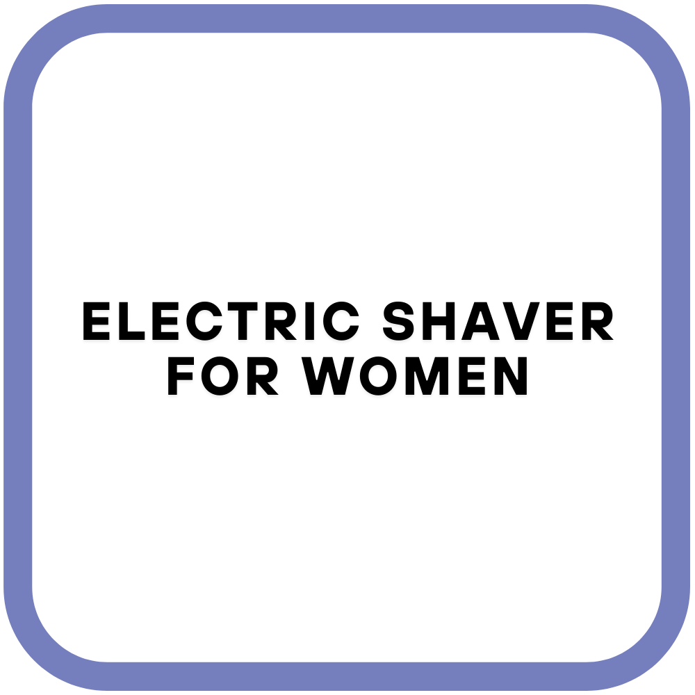 Electric Shaver for Women