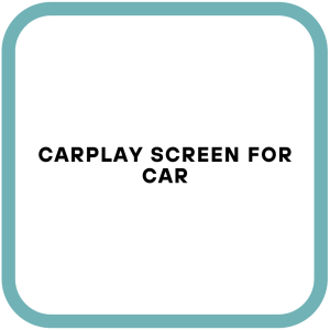 Carplay Screen for Car