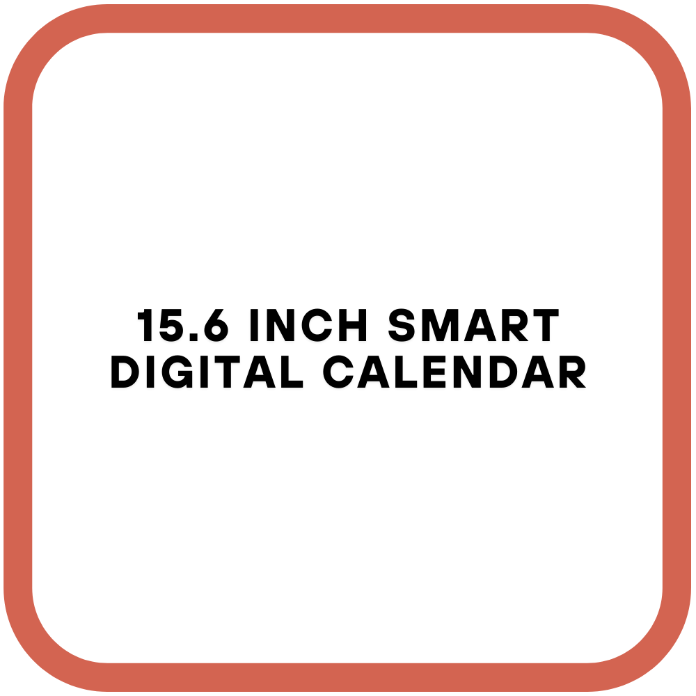 15.6 Inch Smart Digital Calendar