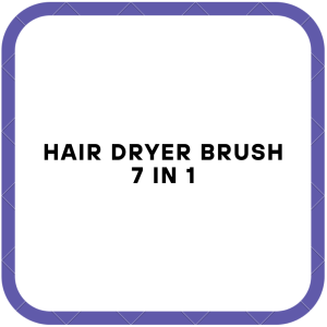 Hair Dryer Brush 7 in 1