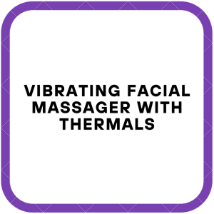 Vibrating Facial Massager with Thermals