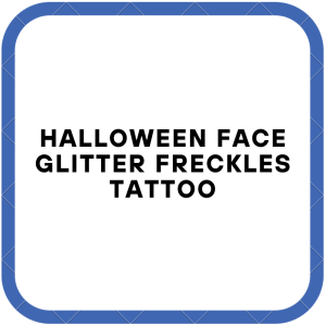 Halloween Face Glitter Freckles Tattoo
