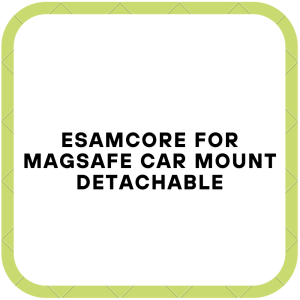 eSamcore for MagSafe Car Mount Detachable