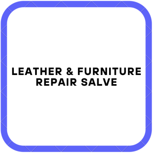 Leather & Furniture Repair Salve