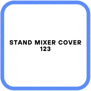Stand Mixer Cover 123