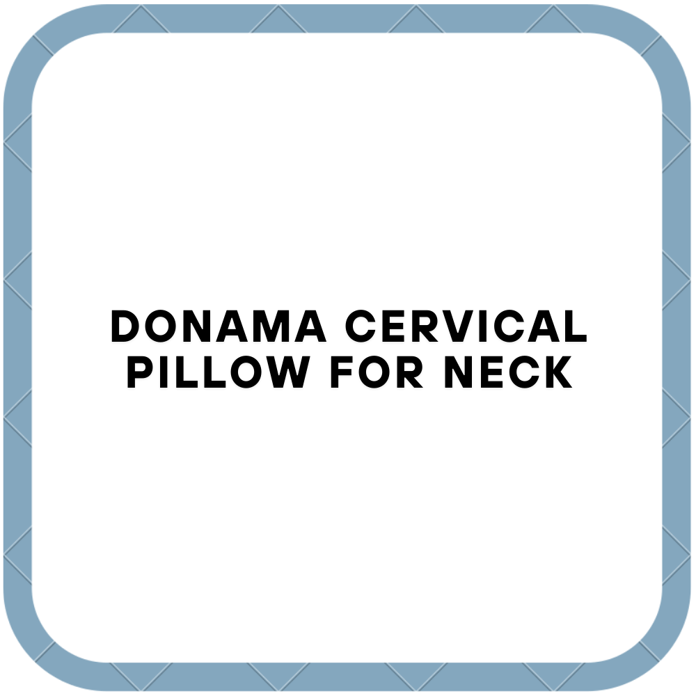 DONAMA Cervical Pillow for Neck