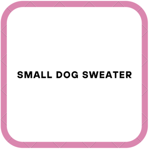 Small Dog Sweater