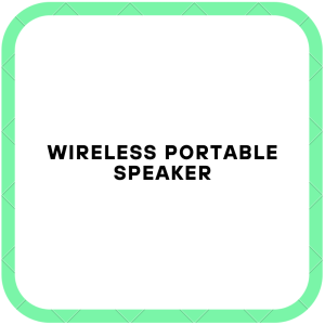 Wireless Portable Speaker