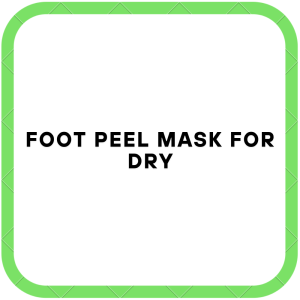Foot Peel Mask for Dry
