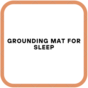 Grounding Mat for Sleep