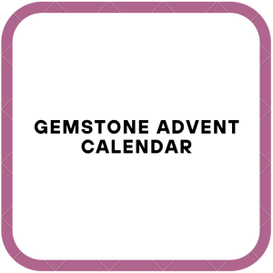 Gemstone Advent Calendar