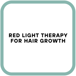 Red Light Therapy For Hair Growth
