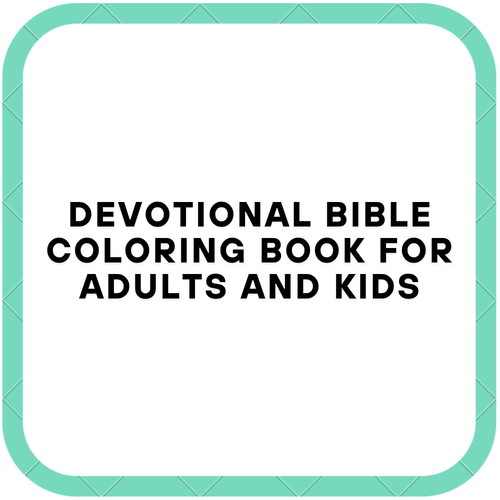 Devotional Bible Coloring Book for Adults and Kids