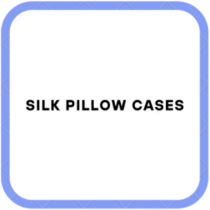 Silk Pillow Cases