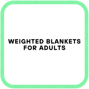 Weighted Blankets For Adults