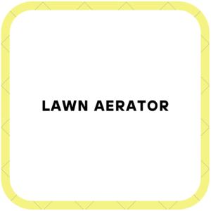 Lawn Aerator