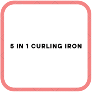 5 in 1 Curling Iron