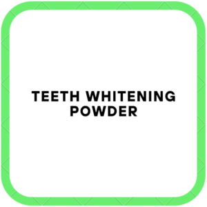 Teeth Whitening Powder
