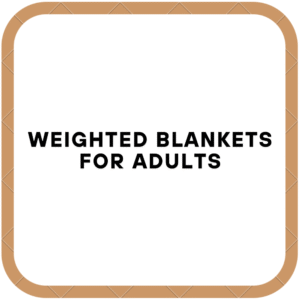 Weighted Blankets For Adults