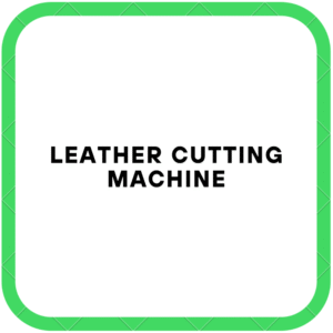 Leather Cutting Machine