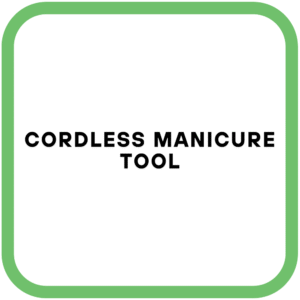 Cordless Manicure Tool