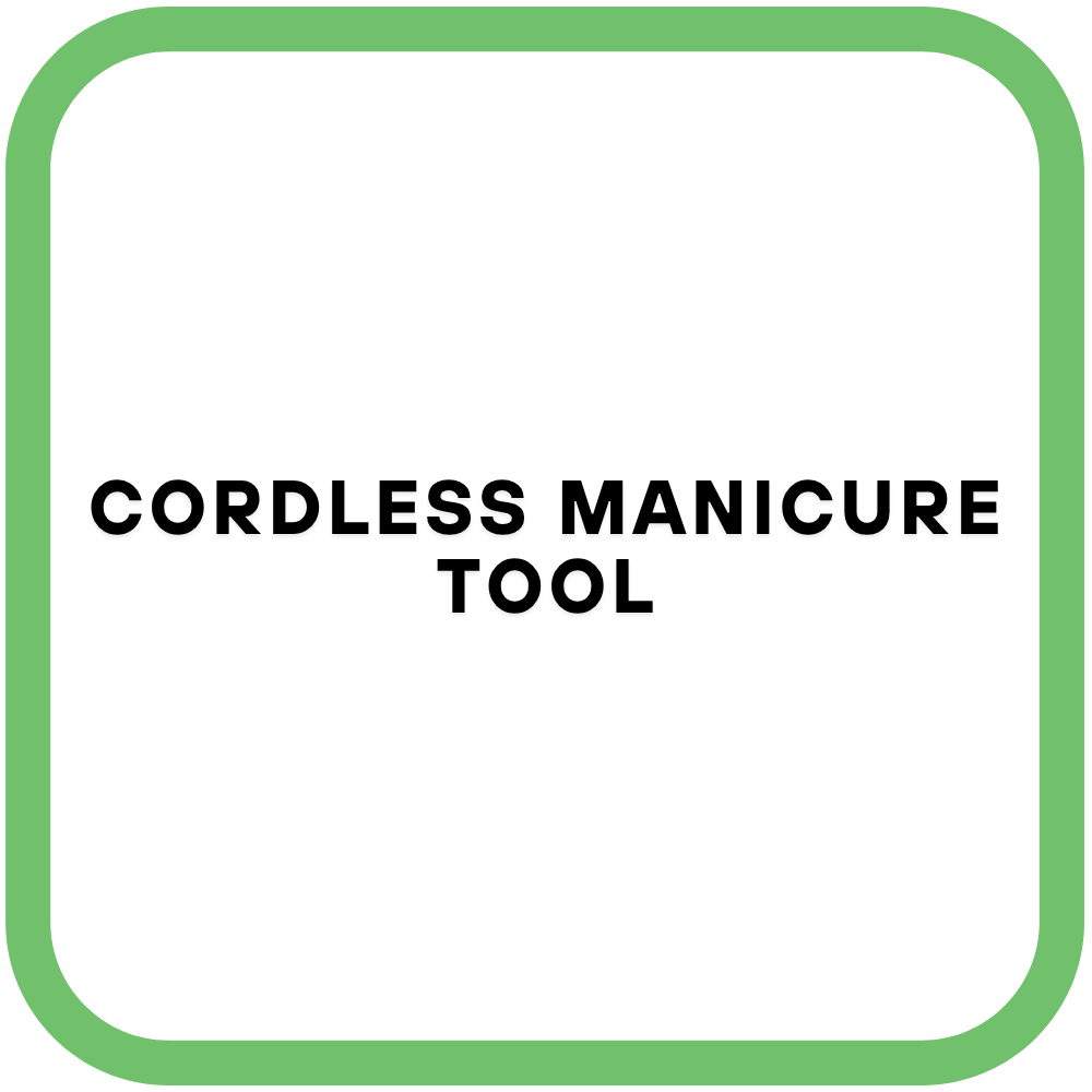 Cordless Manicure Tool