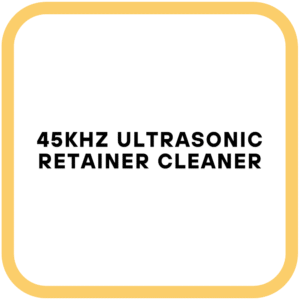 45kHz Ultrasonic Retainer Cleaner