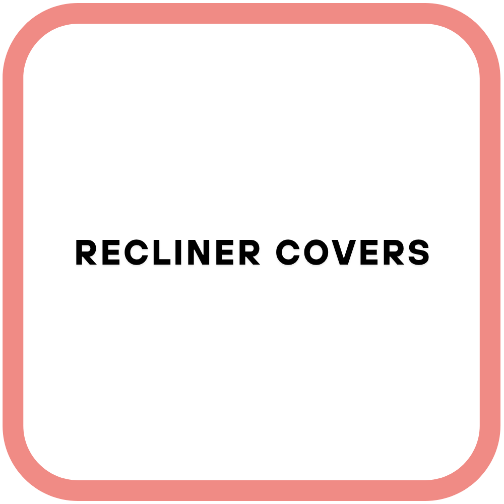Recliner Covers