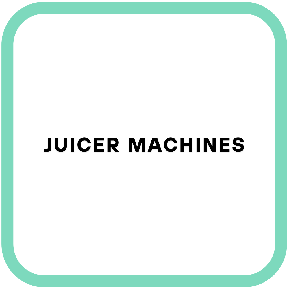 Juicer Machines