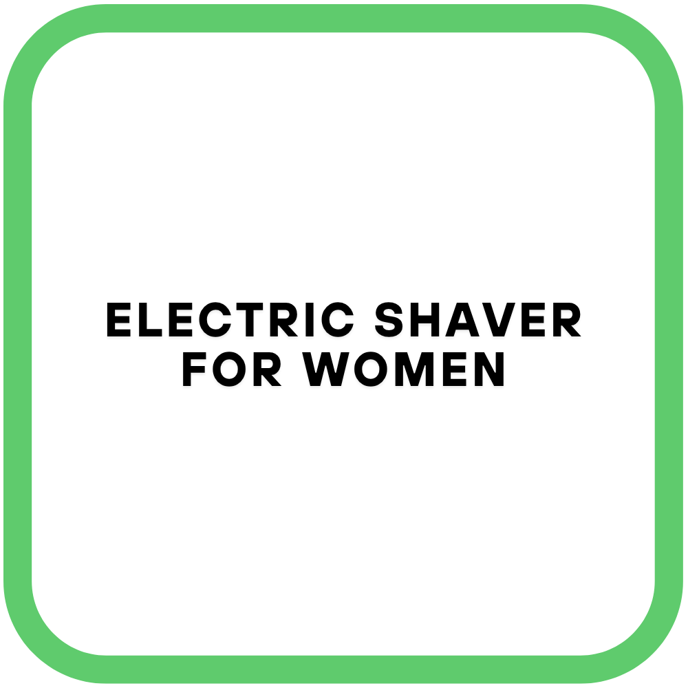 Electric Shaver for Women