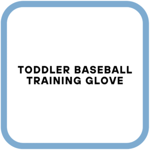 Toddler Baseball Training Glove