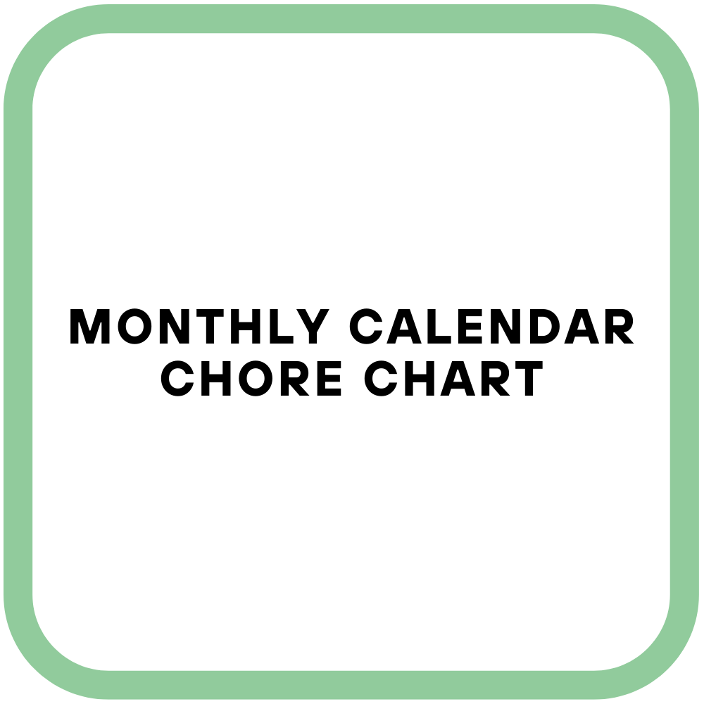 Monthly Calendar Chore Chart