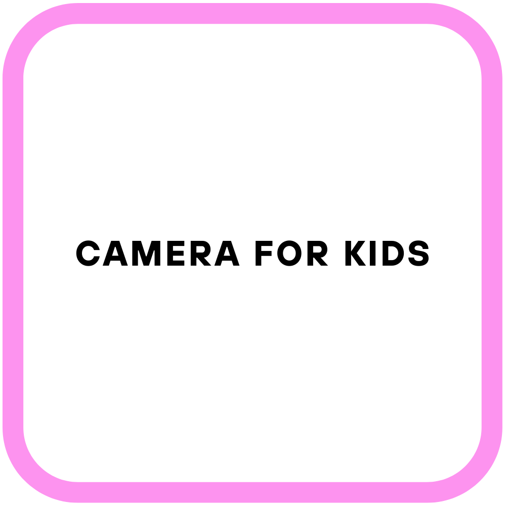Camera For Kids