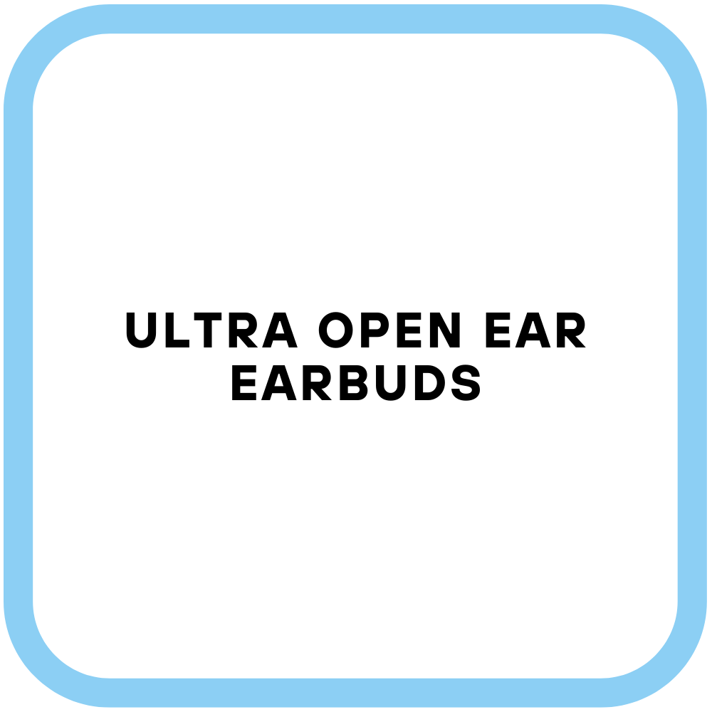 Ultra Open Ear Earbuds