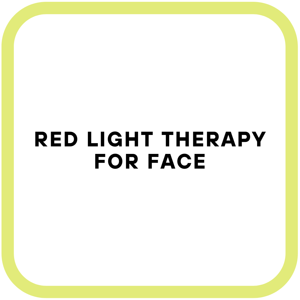 Red Light Therapy for Face
