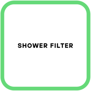 Shower Filter